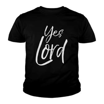 Cute Christian Praise & Worship Gift For Women Amen Yes Lord Youth T-shirt | Mazezy