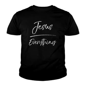 Cute Christian Saying Gift For Men Jesus Over Everything Youth T-shirt | Mazezy AU