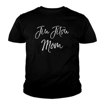 Cute Martial Arts Gift For Mother's Day Quote Jiu Jitsu Mom Youth T-shirt | Mazezy
