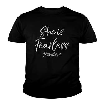 Cute Mother's Day Gift For Moms She Is Fearless Proverbs 31 Ver2 Youth T-shirt | Mazezy