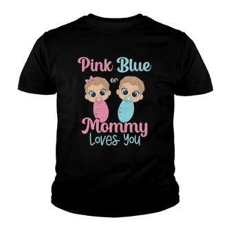 Cute Pink Or Blue Mommy Loves You Gender Reveal Party Idea Youth T-shirt | Mazezy