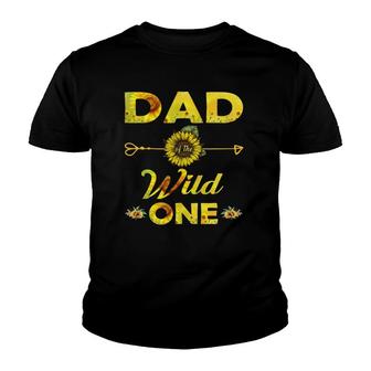 Dad Of The Wild One 1St Birthday Sunflower Outfit Youth T-shirt | Mazezy