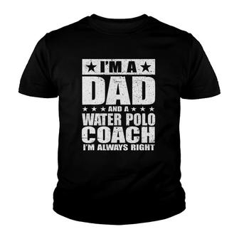 Dad Water Polo Coach Coaches Father's Day S Gift Youth T-shirt | Mazezy CA