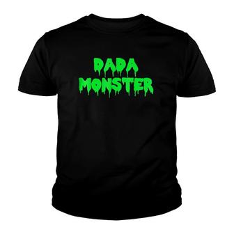 Dada Monster Funny Horror Movie Dad Slime Youth T-shirt | Mazezy