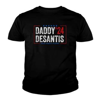 Daddy 2024 Desantis Make America Florida, Desantis 2024 Tee Youth T-shirt | Mazezy