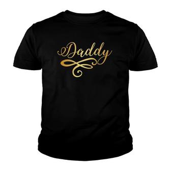 Daddy Gold Funny Party Father's Day Dad Papa Gift Youth T-shirt | Mazezy