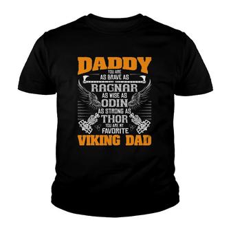 Daddy Is My Favorite Viking Dad - Viking Norse Mythology Youth T-shirt | Mazezy