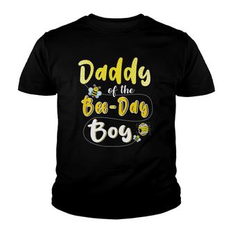 Daddy Of The Bee Day Boy Hive Party Matching Birthday Youth T-shirt | Mazezy