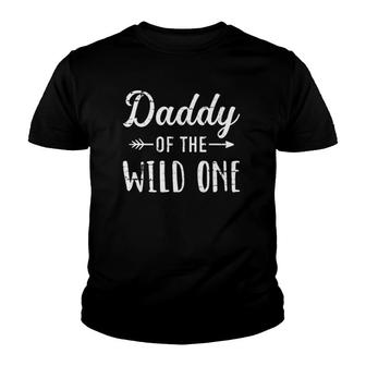 Daddy Of The Wild One Daughter Matching Family For Dad Youth T-shirt | Mazezy