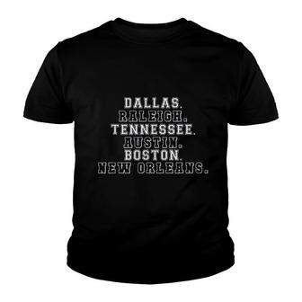 Dallas Raleigh Tennessee Austin Boston New Orleans Youth T-shirt | Mazezy