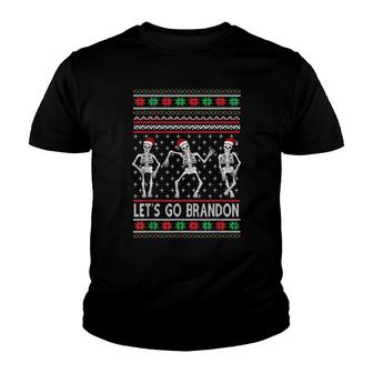 Dancing Skeletons Let's Go Brandon Ugly Christmas Youth T-shirt | Mazezy