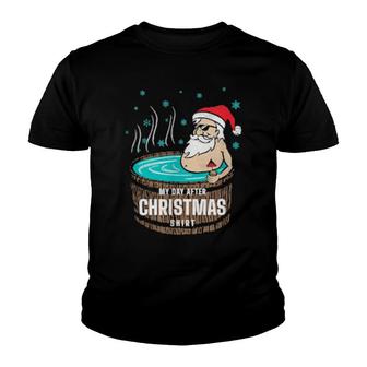 Day After Christmas Santa Hot Tubbing Relaxation Youth T-shirt | Mazezy