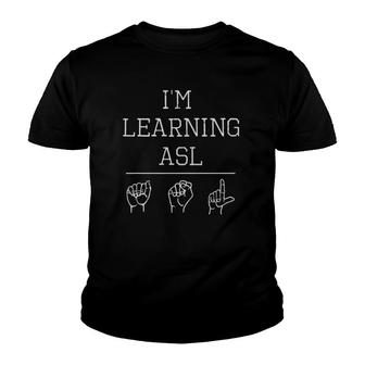 Deaf Pride Learning Asl Sign Language Sign Youth T-shirt | Mazezy