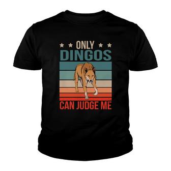 Dingos Can Judge Me Wilddog Dingo Youth T-shirt | Mazezy