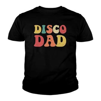 Disco Dad 1970'S Disco King Matching Couple S Essential Youth T-shirt | Mazezy
