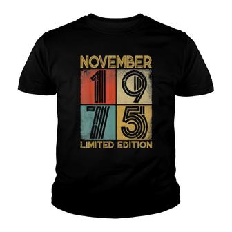 Distressed Retro November 1975 46Th Birthday 46 Yrs Old Youth T-shirt | Mazezy