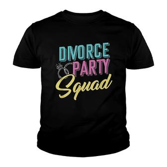 Divorce Party Squad Divorcee Ex Husband Ex Wife Divorcement Youth T-shirt | Mazezy