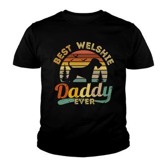 Dog Best Welsh Terrier Daddy Ever Retro Vintage 345 Paws Youth T-shirt | Mazezy