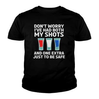 Don't Worry I've Had Both My Shots 4Th Of July Youth T-shirt | Mazezy