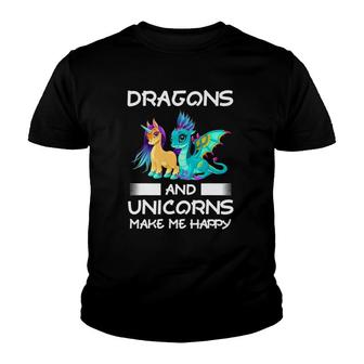 Dragons And Unicorns Make Me Happy Dragons Youth T-shirt | Mazezy