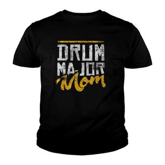 Drum Major Mom Mother Mommy Marching Band Distressed Youth T-shirt | Mazezy AU