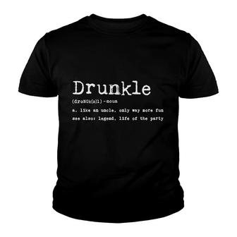 Drunkle Definition Youth T-shirt | Mazezy