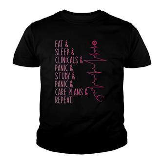 Eat Sleep Clinicals Panic Study Care Plans Repeat Nurse Youth T-shirt | Mazezy