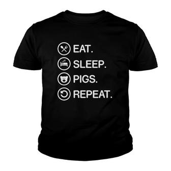 Eat Sleep Pigs Repeat Funny Pig Lover Whisperer Gift Youth T-shirt | Mazezy