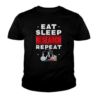 Eat Sleep Research Repeat Scientists Quotes Raglan Baseball Tee Youth T-shirt | Mazezy