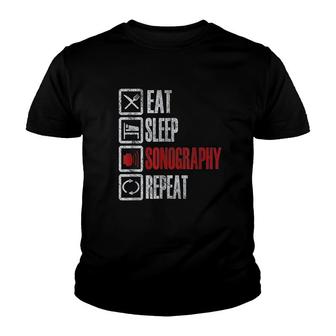 Eat Sleep Sonography Repeat Youth T-shirt | Mazezy