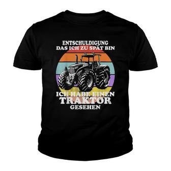 Entschuldigung Das Ich Zu Spät Bin Traktor Youth T-shirt - Thegiftio UK