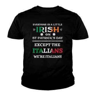 Everyone Is Irish Except Italians On StPatrick's Day Party Raglan Baseball Tee Youth T-shirt | Mazezy