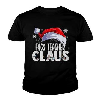 Facs Teacher Santa Claus Christmas Matching Costume Youth T-shirt | Mazezy