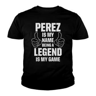 Family Surname Perez Reunion Last Name Tag Youth T-shirt | Mazezy