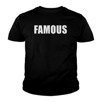 Famous White Text Gift Youth T-shirt | Mazezy CA