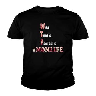 Fantastis Mom Life Youth T-shirt | Mazezy