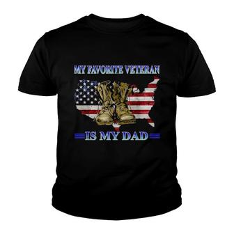 Father Veterans Day My Favorite Veteran Is My Dad Youth T-shirt | Mazezy