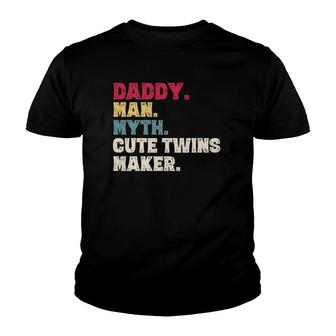 Father's Day Daddy Man Myth Cute Twins Maker Vintage Gift Youth T-shirt | Mazezy