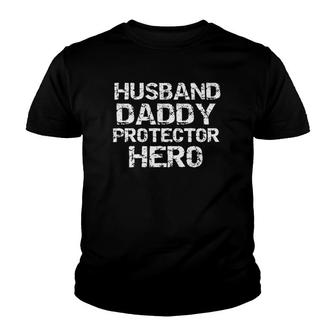 Father's Day Gift From Wife Husband Daddy Protector Hero Youth T-shirt | Mazezy