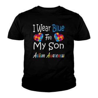 Father's Day Gift I Wear Blue For My Son Autism Awareness Youth T-shirt | Mazezy