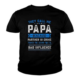 Fathers Day They Call Me Papa Because Partner In Crime Youth T-shirt - Thegiftio UK