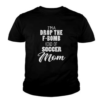 Fbomb Soccer Mom Youth T-shirt | Mazezy