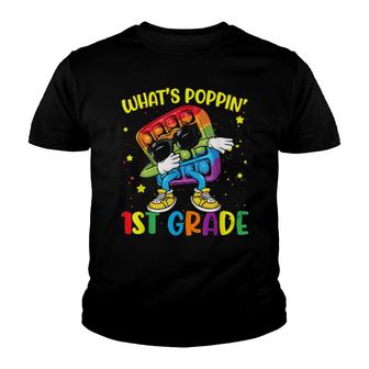 Fidget Toy What's Poppin' 1St Grade 100Th Day Of School 2022 Youth T-shirt | Mazezy