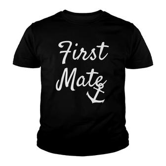 First Mate Matching Couple Cruise Boating Anchor Graphic Youth T-shirt | Mazezy