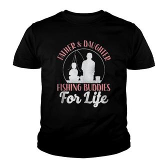 Fishing Buddies Dad Father Daughter Youth T-shirt | Mazezy