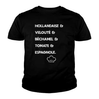 Five Mother Sauces Classic French Cuisine Cooking Youth T-shirt | Mazezy