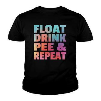 Float Drink Pee & Repeat Summer Beach Swimming Pool Vacation Youth T-shirt | Mazezy UK