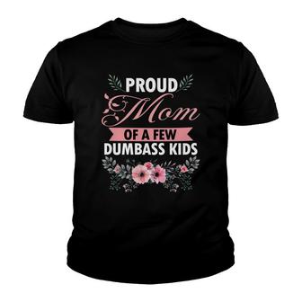 Flower Proud Mom Of A Few Kids Funny Youth T-shirt | Mazezy