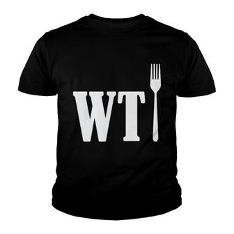  For Chefs Humor Cooking Restauran What The Fork Youth T-shirt | Mazezy