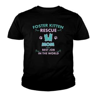 Foster Kitten Rescue Mom Cute Mother's Day Cat Art Design Youth T-shirt | Mazezy AU